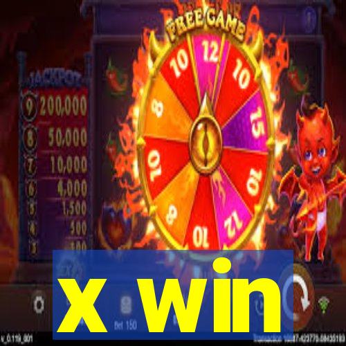 x win